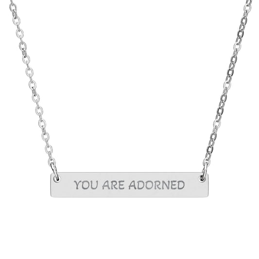 Engraved Horizontal Bar Necklace "You Are Adorned" – Personalized Sterling Pendant Gift Printify